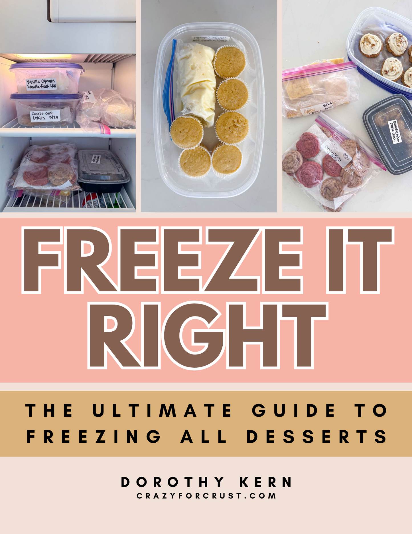 FREEZE IT RIGHT: The Ultimate Guide to Freezing Desserts